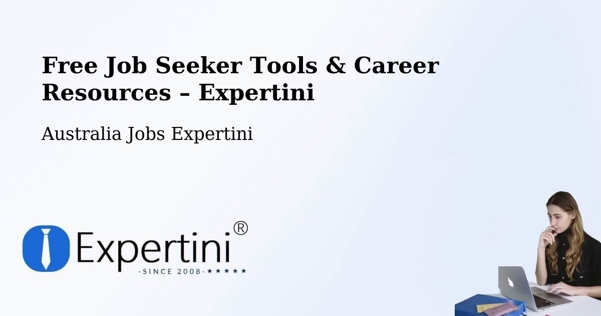 Free Job Seeker Tools & Career Resources – Osborne Park - Osborne Park, Australia Jobs Expertini